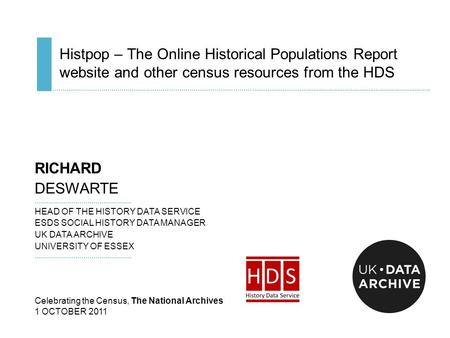 Histpop – The Online Historical Populations Report website and other census resources from the HDS ……………………………………………………….………………………………..................................................................................................