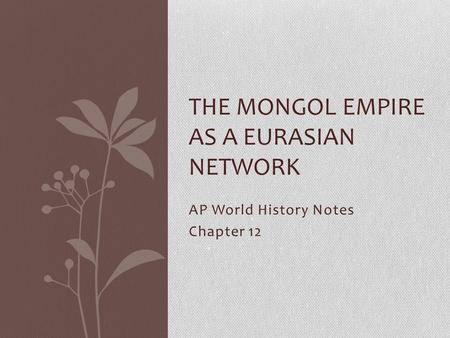 The Mongol Empire as a Eurasian Network