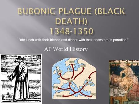 Bubonic Plague (Black Death)
