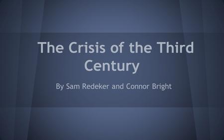 The Crisis of the Third Century