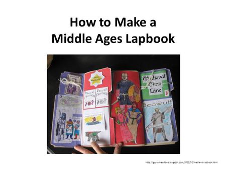 How to Make a Middle Ages Lapbook