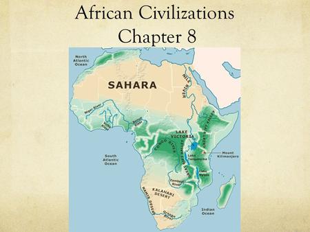 African Civilizations Chapter 8