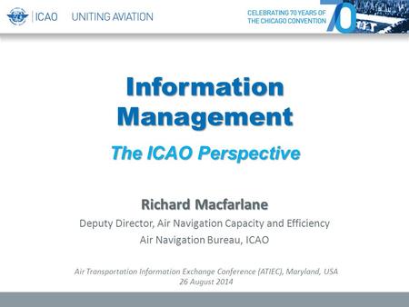 Information Management The ICAO Perspective