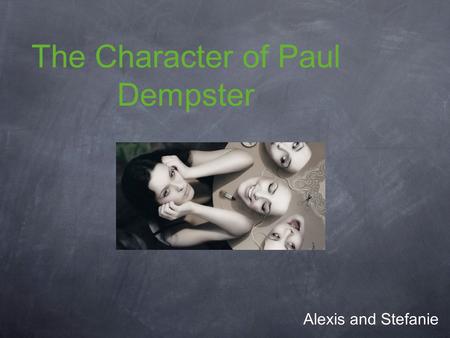 The Character of Paul Dempster