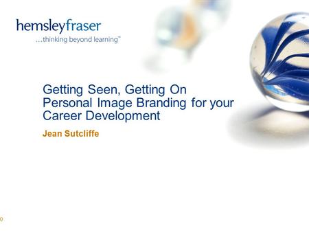 Getting Seen, Getting On Personal Image Branding for your Career Development Jean Sutcliffe 0.