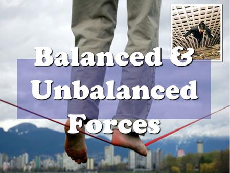 Balanced & Unbalanced Forces Forces Instant Replay.