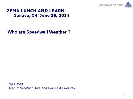 Who are Speedwell Weather ?