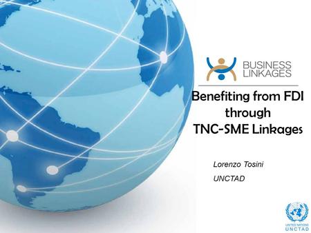 Benefiting from FDI through TNC-SME Linkages