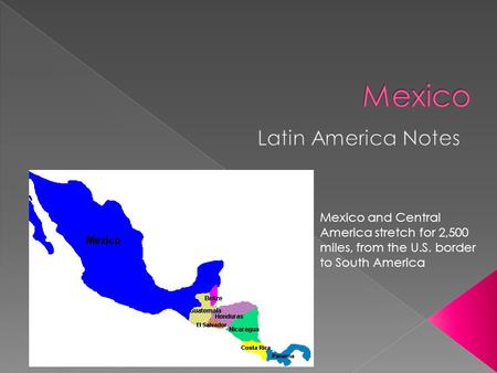 Mexico Latin America Notes