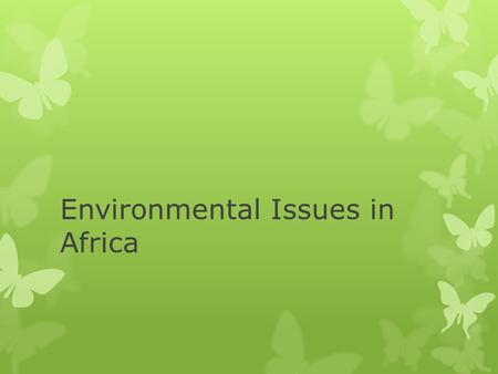Environmental Issues in Africa