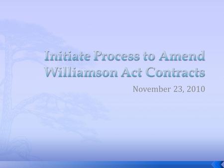 November 23, 2010.  Williamson Act & State Subvention  SB 863  Fiscal Impact  Recommendation 2.