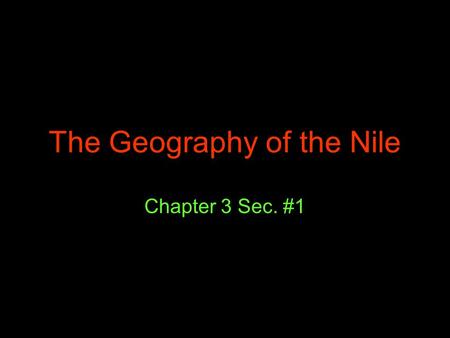 The Geography of the Nile