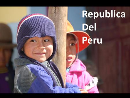 Republica Del Peru. Peru is on the Western (Pacific) coast of South America Peru is just smaller than Alaska and has 2.88% arable farmland.