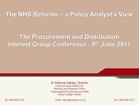 The NHS Reforms – a Policy Analyst’s View
