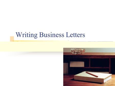 Writing Business Letters. Format Color White is the standard and should usually be used Light tints (grey, blue, green, etc) are also becoming popular.