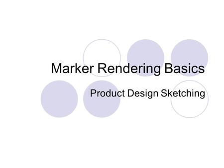 Marker Rendering Basics