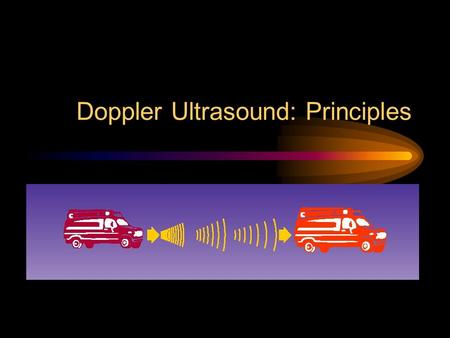 Doppler Ultrasound: Principles