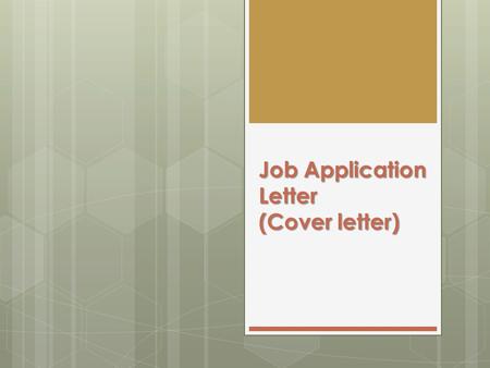 Job Application Letter (Cover letter)