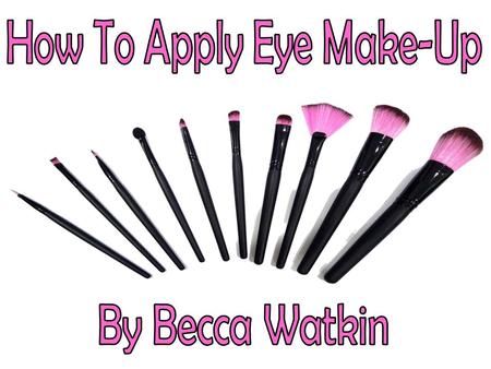 How To Apply Eye Make-Up