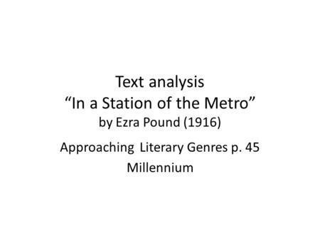 Text analysis “In a Station of the Metro” by Ezra Pound (1916)