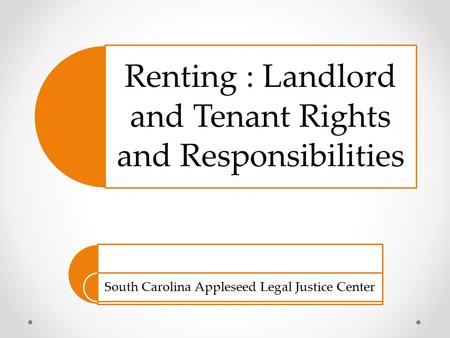 Renting : Landlord and Tenant Rights and Responsibilities