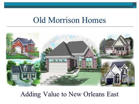 Adding Value to New Orleans East