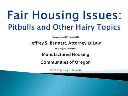 Fair Housing Issues: Pitbulls and Other Hairy Topics