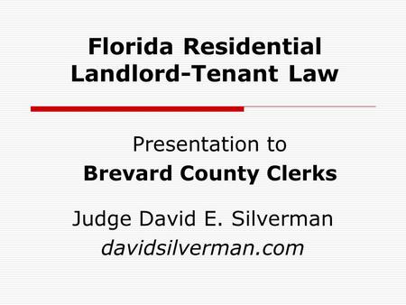 Florida Residential Landlord-Tenant Law