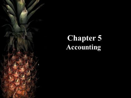 Chapter 5 Accounting.