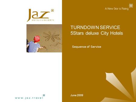 TURNDOWN SERVICE 5Stars deluxe City Hotels