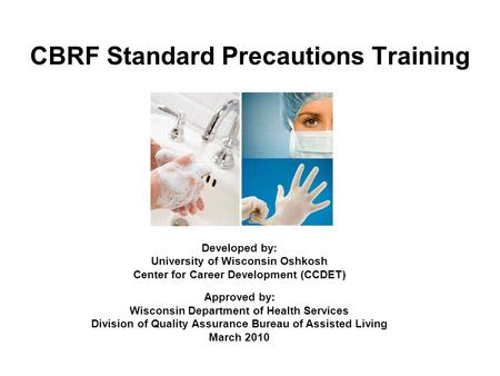 CBRF Standard Precautions Training