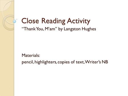 Close Reading Activity