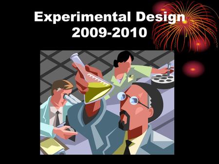 Experimental Design 2009-2010.