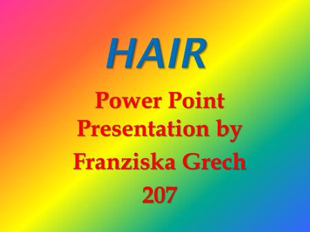 Power Point Presentation by Franziska Grech 207
