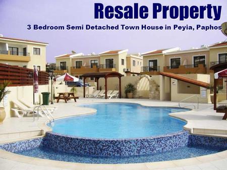 Resale Property 3 Bedroom Semi Detached Town House in Peyia, Paphos.