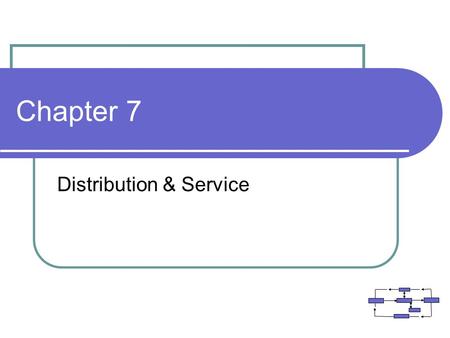 Distribution & Service