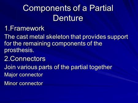 Components of a Partial Denture