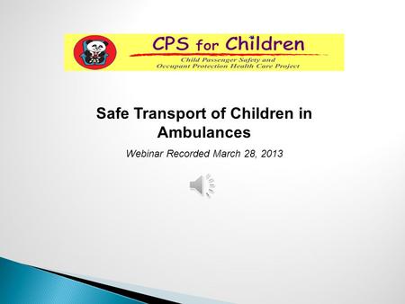 Safe Transport of Children in Ambulances