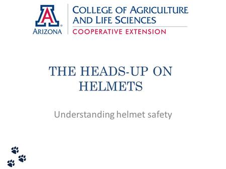 THE HEADS-UP ON HELMETS
