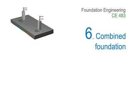 Foundation Engineering CE 483