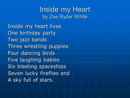 Inside my Heart by Zoe Ryder White