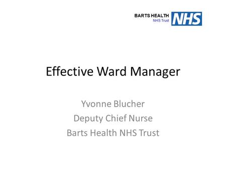 Effective Ward Manager