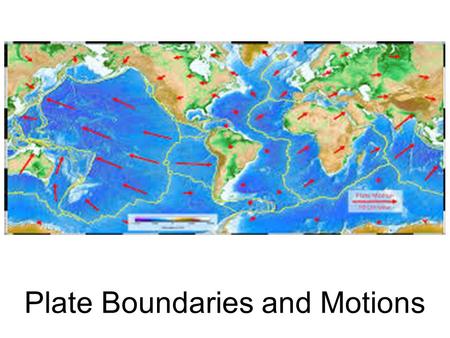 Plate Boundaries and Motions Biblical Reference There was a violent earthquake, for an angel of the Lord came down from heaven and, going to the tomb,