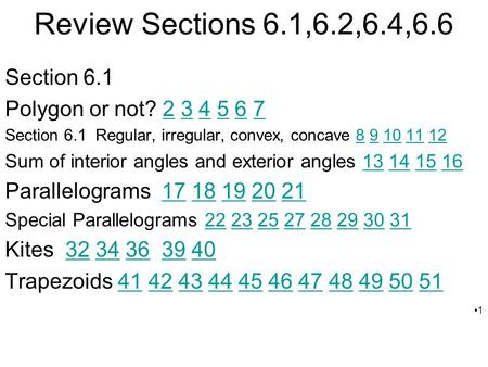 Review Sections 6.1,6.2,6.4,6.6 Section 6.1