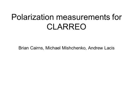 Polarization measurements for CLARREO