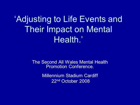 ‘Adjusting to Life Events and Their Impact on Mental Health.’