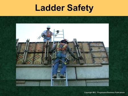 Ladder Safety Today’s topic is Ladder Safety. This training is a part of OSHA’s Portable Wood and Metal Ladder Safety Standards (29 CFR 1910.25-26). You.