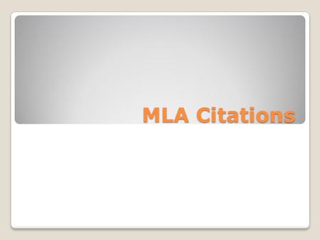 MLA Citations. Purpose! Cite our sources Prevent plagiarism Include all necessary information for future reference.