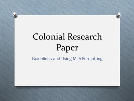 Colonial Research Paper