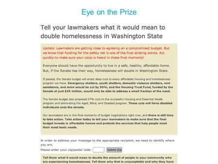 Eye on the Prize. The Prize TAKE ACTION BlogTwitter FacebookE-blast.